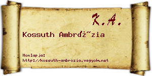 Kossuth Ambrózia névjegykártya